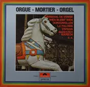 Mortierorgel - Orgue - Mortier - Orgel