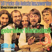 Gebrüder Blattschuss - 50 Tricks Die Liebste Loszuwerden