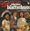 7inch Vinyl Single - Gebrüder Blattschuss - Ein Blick Sagt Mehr Als Jedes Wort