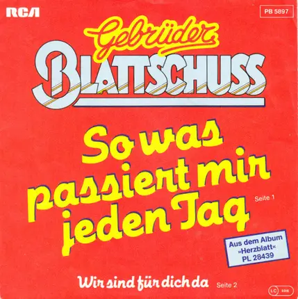 Gebrüder Blattschuss - So Was Passiert Mir Jeden Tag