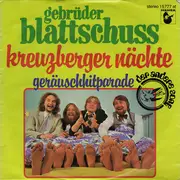7inch Vinyl Single - Gebrüder Blattschuss - Kreuzberger Nächte