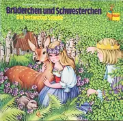 LP - Gebrüder Grimm - Brüderchen Und Schwesterchen / Die Zertanzten Schuhe