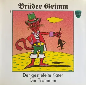 Gebrüder Grimm - Der Gestiefelte Kater / Der Trommler (8)