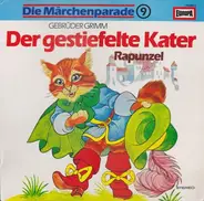 Gebrüder Grimm - Der Gestiefelte Kater / Rapunzel