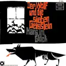 10'' - Gebrüder Grimm - Der Wolf Und Die Sieben Geißlein / Hans Im Glück