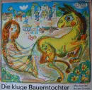 LP - Gebrüder Grimm - Die Kluge Bauerntochter