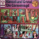 LP - Gebrüder Grimm - Hänsel Und Gretel · Die Gänsemagd - Gatefold