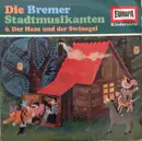 LP - Gebrüder Grimm / Hans Christian Andersen - Die Bremer Stadtmusikanten & Der Hase Und Der Swinegel