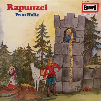 Gebrüder Grimm - Rapunzel / Frau Holle / Das Lumpengesindel