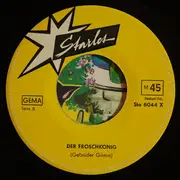 7inch Vinyl Single - Gebrüder Grimm - Der Froschkönig / Der Gestiefelte Kater - Yellow label