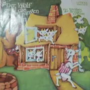 7inch Vinyl Single - Gebrüder Grimm - Der Wolf Und Die Sieben Jungen Geißlein