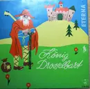 7inch Vinyl Single - Gebrüder Grimm - König Drosselbart - Mono