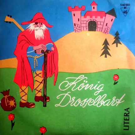 Gebrüder Grimm - König Drosselbart