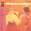 7inch Vinyl Single - Gebrüder Grimm - König Drosselbart
