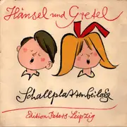 7inch Vinyl Single - Gebrüder Grimm - Hänsel Und Gretel - Flexi Discs, Mono
