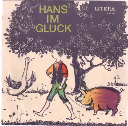 Gebrüder Grimm - Hans Im Glück