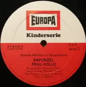 LP - Gebrüder Grimm - Rapunzel / Frau Holle / Das Lumpengesindel
