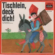 Gebrüder Grimm - Tischlein, Deck Dich!