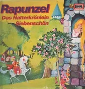 LP - Brüder Grimm - Rapunzel, Das Natterkrönlein, Siebenschön