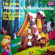 LP - Gebrüder Grimm / Hans Christian Andersen - Die Grosse Weihnachts-Märchenplatte