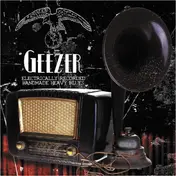 Geezer - Electrically Recorded Handmade Heavy Blues