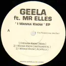 12inch Vinyl Single - Geela ft. Mr Elles - I wanna Know
