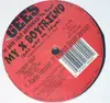 12inch Vinyl Single - Gees - My X Boyfriend