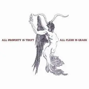Geese - All Property Is Theft, All Is Flesh
