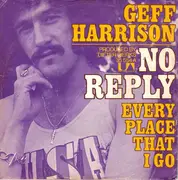 7inch Vinyl Single - Geff Harrison - No Reply