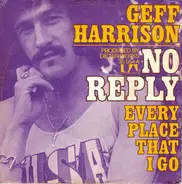 Geff Harrison - No Reply