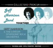 Geff Harrison Band - Together / Geff Harrison & The London Symphonic Rock Orchestra