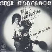 Geff Harrison - Eve Of Destruction /How Can You Sleep