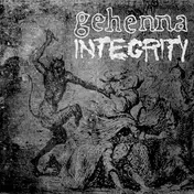 Gehenna - Gehenna / Integrity