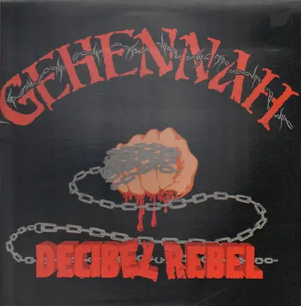 Gehennah - Decibel Rebel