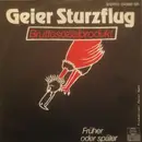 7inch Vinyl Single - Geier Sturzflug - Bruttosozialprodukt