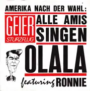 7inch Vinyl Single - Geier Sturzflug - Alle Amis Singen Olala