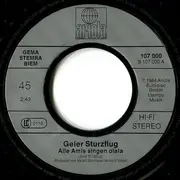 7inch Vinyl Single - Geier Sturzflug - Alle Amis Singen Olala