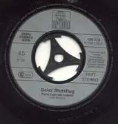 7inch Vinyl Single - Geier Sturzflug - Pure Lust Am Leben