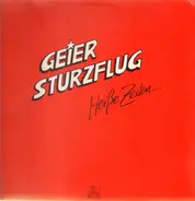 Geier Sturzflug - Heiße Zeiten