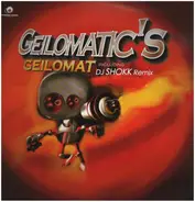 Geilomatic's - Geilomat (Remixes)