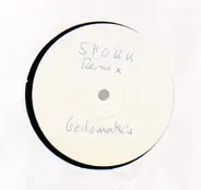 Geilomatic's - Shokk Remix