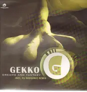 Gekko - Dreams And Fantasy