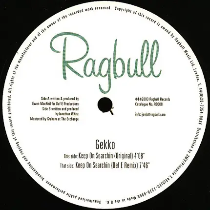 Gekko - Keep On Searchin