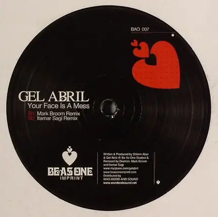 Gel Abril - Your Face Is A Mess Remixes