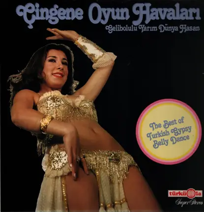Gelibolulu Yarım Dünya Hasan - Çingene Oyun Havaları