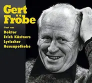 Gert Fröbe - Erich Kästner - Gert Fröbe Liest Aus Doktor Erich Kästners Lyrischer Hausapotheke