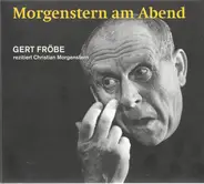 Christian Morgenstern - Morgenstern Am Abend