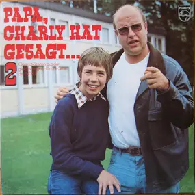 PAPA - Papa, Charly Hat Gesagt... 2