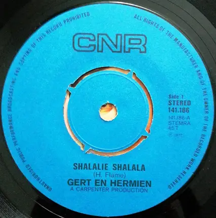 Gert & Hermien / Gert Timmerman - Shalalie Shalala / Overal Op De Wereld