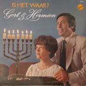 Gert & Hermien - Is Het Waar?